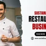 Sustainable Restaurant Business
